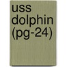 Uss Dolphin (Pg-24) door Miriam T. Timpledon