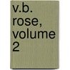 V.B. Rose, Volume 2 door Banri Hidaka
