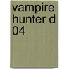 Vampire Hunter D 04 door Saiko Takaki