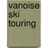 Vanoise Ski Touring