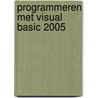Programmeren met Visual Basic 2005 by F. Balena