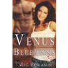 Venus in Blue Jeans by Meg Benjamin