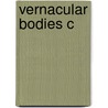 Vernacular Bodies C door Mary E. Fissell