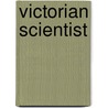 Victorian Scientist door Jack Meadows