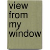 View from My Window door Jean L. Pottle