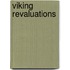 Viking Revaluations