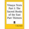 Vinaya Texts Part I by Friedrich Max M?ller