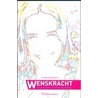 Wenskracht by E. Ruyters