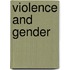 Violence and Gender
