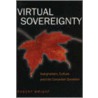 Virtual Sovereignty door Robert A. Wright