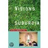 Visions of Suburbia