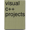 Visual C++ Projects door Yashavant P. Kanetkar