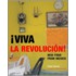 Viva La Revolucion!