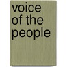 Voice of the People door Ellen Anderson Glasgow