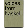 Voices From Haskell door Myriam Vuckovic