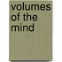 Volumes of the Mind