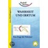 Wahrheit und Irrtum