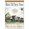 Wait Till Next Year door Doris Kearns Goodwin