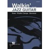 Walkin' Jazz Guitar by Felix Schell