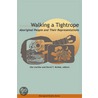 Walking A Tightrope by Ute Lischke