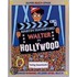 Walter in Hollywood