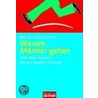Warum Männer gehen by Dr Brenda Shoshanna