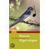 Warum Vögel singen
