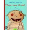 Warum muss ich das? door Brigitte Raab