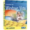 Computeren met Windows Vista voor senioren by W.F. de Feiter