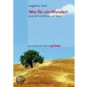 Was Fur Ein Wunder! by Magdalene Pusch