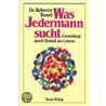 Was Jedermann sucht by Rebecca Beard