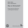 Was ist Wirtschaft? door Malte Faber