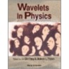Wavelets In Physics door Robert L. Thews