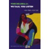 We Talk, You Listen by Vine Jr Deloria