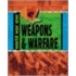 Weapons And Warfare