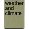 Weather And Climate door John Corn