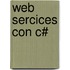 Web Sercices Con C#