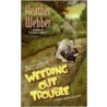 Weeding Out Trouble door Heather Webber