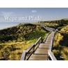 Wege und Pfade 2011 door Onbekend