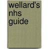 Wellard's Nhs Guide by Peter Merry
