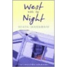 West With The Night by Beryl Markham