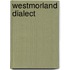 Westmorland Dialect