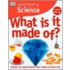What Is It Made Of?