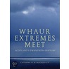 Whaur Extremes Meet by Catriona M.M. MacDonald