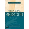 When A Man Sees God by Sr. Charles E. Jenkins