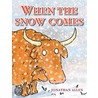 When The Snow Comes by Jonathan Allen