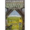 Where Old Bones Lie door Anne Granger