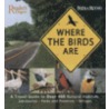 Where the Birds Are door The Reader'S. Digest