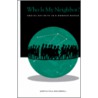 Who is My Neighbor? door James A. Vela-McConnell