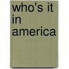 Who's It In America door Charles Eustace Merriman